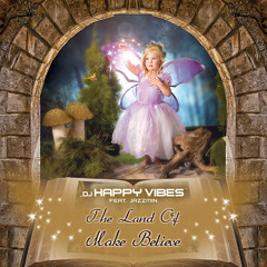 The Land Of Make Believe
