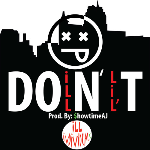 iLL LiL- Doin' It (Prod. by $howtimeAj