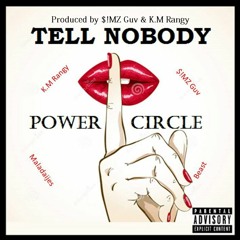 Tell Nobody