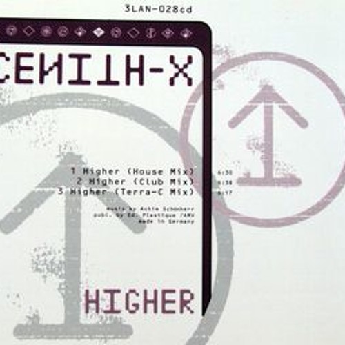 Cenith X by Prinz Acim - Higher non CD-Mix 2