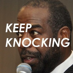 Keep knocking greatest motivational speech les brown