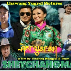 THrey Threy film =Sheychangma (karma phuntsho & pema deki)