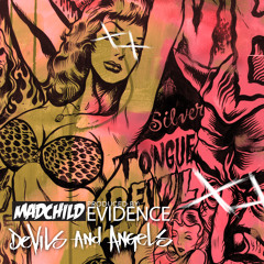 Devils And Angels (Produced by Evidence)