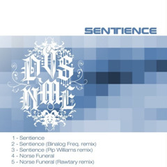 DVS NME - Sentience (Pip WIlliams Remix)