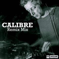 ChRiStAL - [CALIBRE - THE REMIX TRIBUTE MIX] - 22/05/15