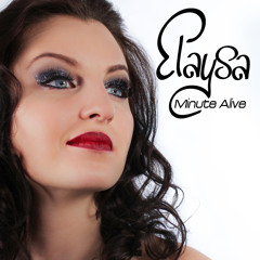 Elaysa - Minute Alive (Original)