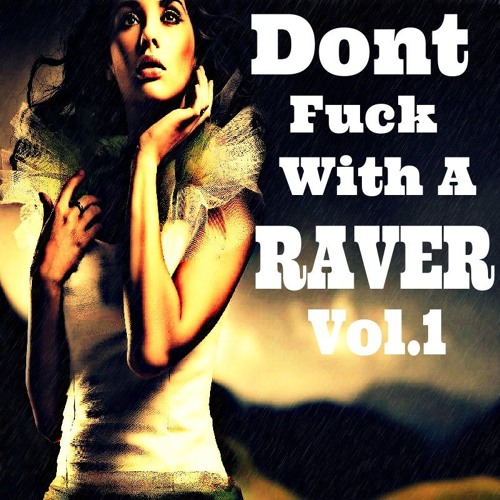 Jason Lemm vs. Aiba Flex - Dont Fuck With A Raver (Vol.1)