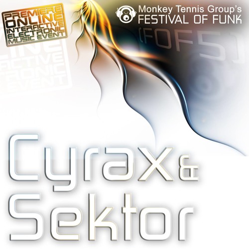 CYRAX & SEKTOR@FESTIVAL OF FUNK 5 (LONDON)
