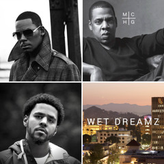 Wet Dreamz Remix - J Cole x Jay Z x R. Kelly - Mashup