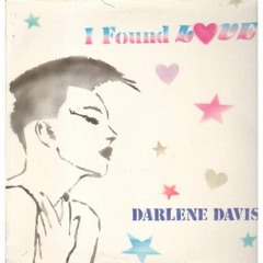 Darlene Davis - I Found Love