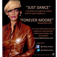 JUST DANCE - Melba Moore