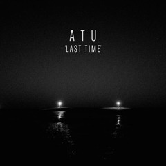 'last time'