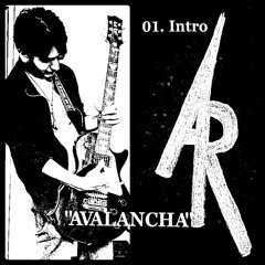 INTRO  - Abel Rockero (AVALANCHA)