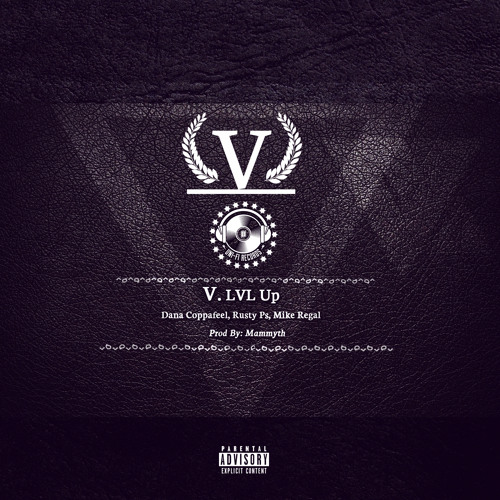 V - LVL Up By Dana Coppafeel, Mike Regal, Rusty Ps