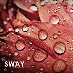 Sway - Winter Heart