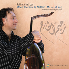 Taqsīm Maqām Sharqī Rast (by Rahim AlHaj)