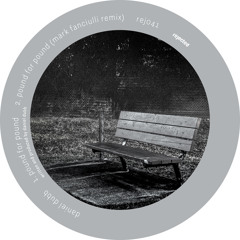 REJECTED // Pound For Pound (Original Mix)