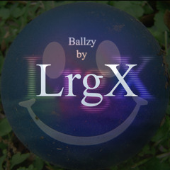 Ballzy By LrgX (Zynok, Dcon)