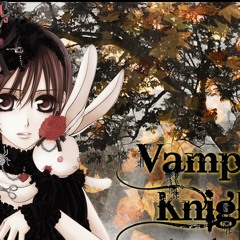 Vampire Knight OP 1