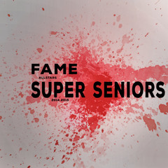 Fame Allstars Super Seniors 2015