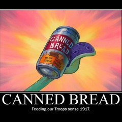 Canned Bread