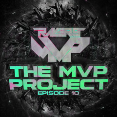 The MVP Project - Episode 10 (Feat. Analog) (master)