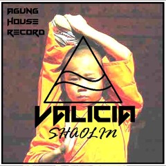 Valicia - Shaolin (Preview)