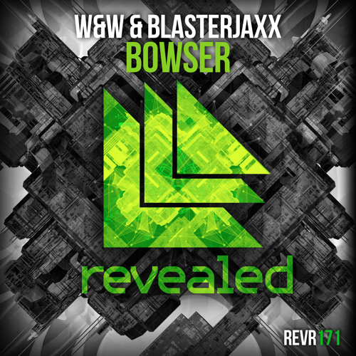 W&W & Blasterjaxx - Bowser (Teaser) OUT JUNE 1ST