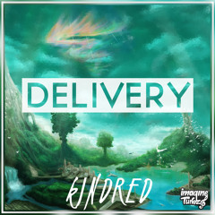 Kindred - Delivery