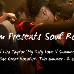 Kejam Soulrock  DJ Selector Teaser Feat Lisa Taylor 'My Only Love V Summer Love'