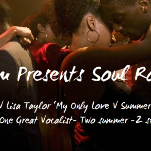 Kejam Soulrock  DJ Selector Teaser Feat Lisa Taylor 'My Only Love V Summer Love'