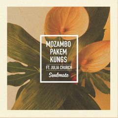 ❥ Mozambo - Soulmate(ft. Julia Church)