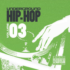 Underground Hip Hop Vol. 3 (tracklist )