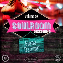 Soul Room Sessions Volume 6 | Fiona Damme | House Salad Music | Canada