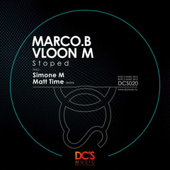 DCS020 STOPED - Marco.B, Vloon M, Simone M, Matt Time