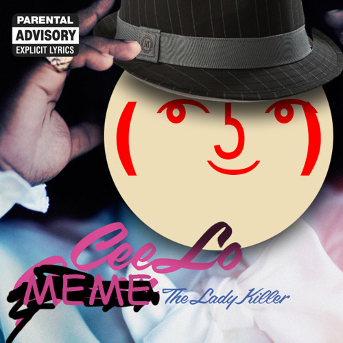 Cee Lo Meme - Fuck You (feat. Emimeme)