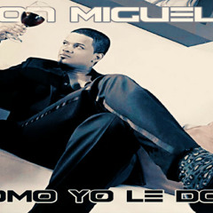 Don Miguelo - Como Yo Le Doy (Emix Dj Ft. aLee Dj)