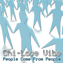 Chi LoveVibe- "People Come From People" Georgie's Radio