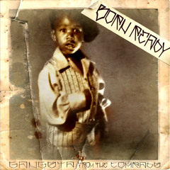 Ah - Ite  Gangsta from The Comrads Ft. Devon The Dude from the ALBUM "BORN READY"