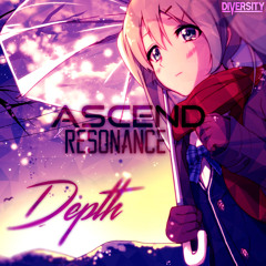 Resonance & Ascend - Depth