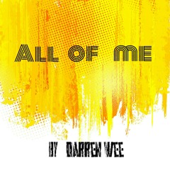 All of me - John Legend (Cover by Darren)