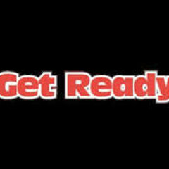 "Get Ready"