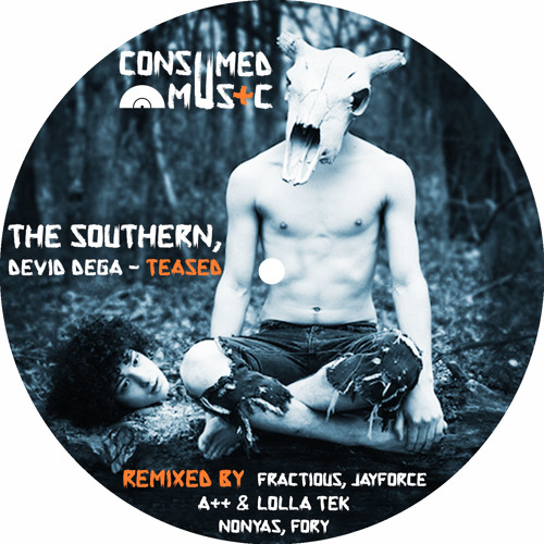 The Southern - Teased (Fractious Remix)  - CSMD038