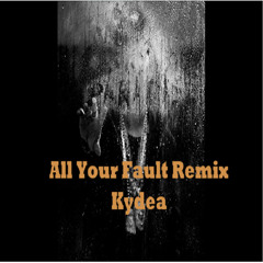 Big Sean- All Your Fault Remix