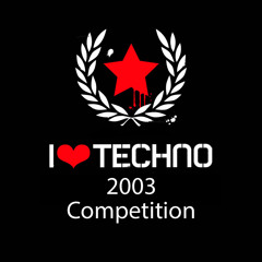 I Love Techno 2003 Competition