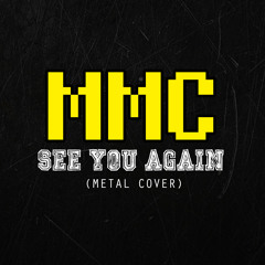 Wiz Khalifa ft. Charlie Puth - See You Again (Rock / Metal Cover)