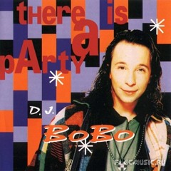 138.Dj Bobo - I Know What I Want (Edit Pro Dj Judas 2015)