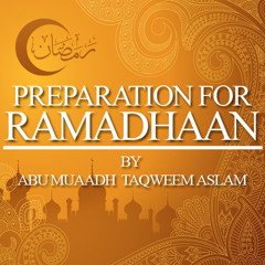 Lesson 1 | Preparation For Ramadan