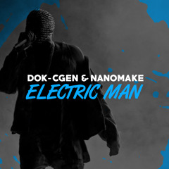 DOK-Cgen & Nanomake - Electric Man (Free DL)