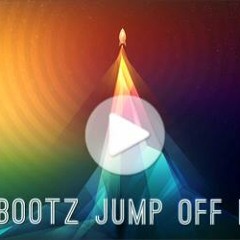 DJ Bootz Jump Off Mix 2015 (Summer Mix)